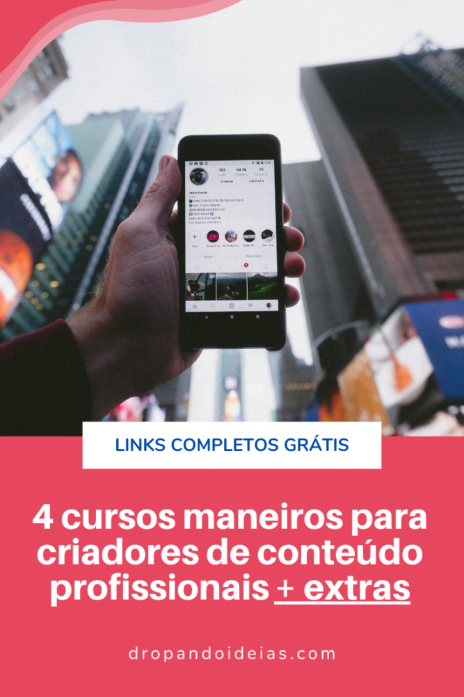 4 cursos maneiros para criadores de conteúdo + extras - Dropando Ideias